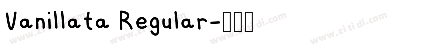 Vanillata Regular字体转换